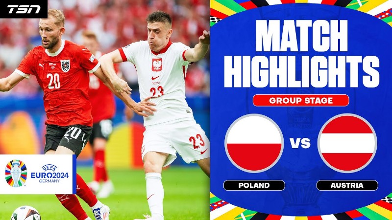 Highlights Polandia vs Austria | Euro 22 Junu 2024