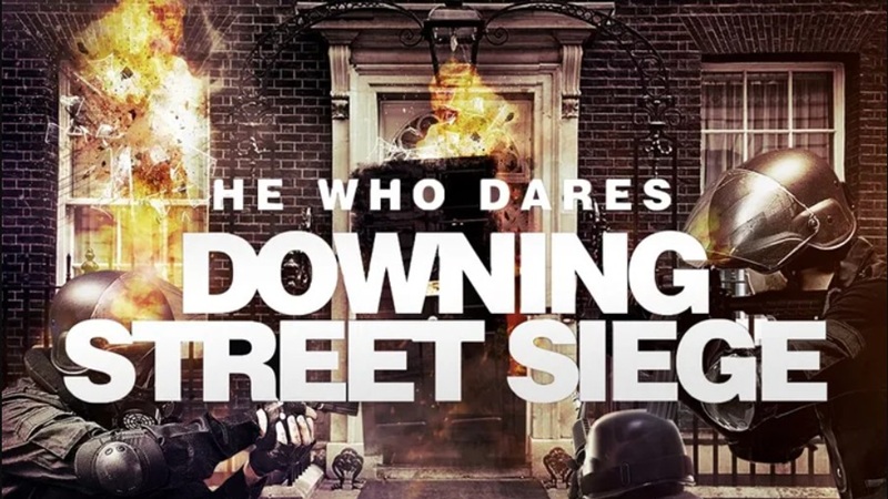 He Who Dares Downing Street Siege (2014)