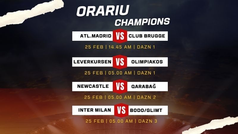Orariu Champions League 25 Feb 2026