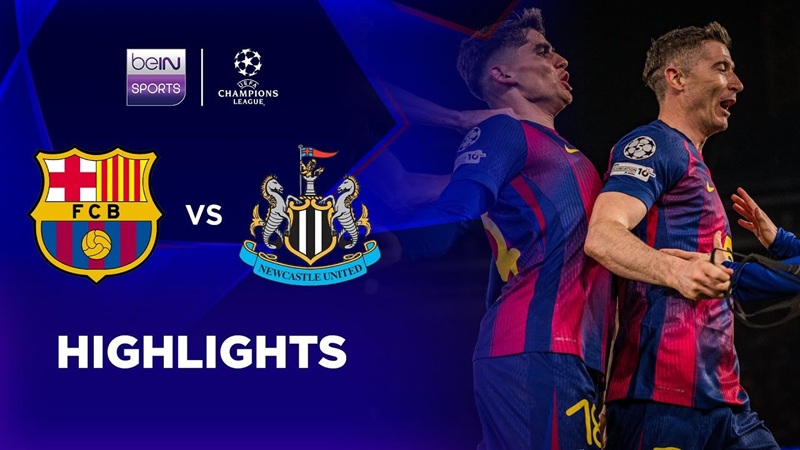 Highlights Barcelona 7-2 Newcastle United (Agg. 8-3)