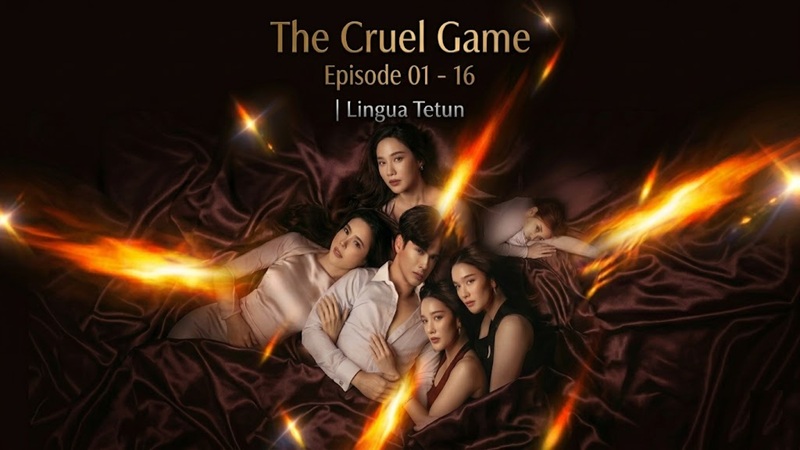 The Cruel Game | Series (TETUN DUB) Thai Drama